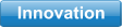 Innovation
